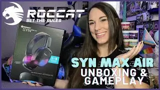 ROCCAT SYN MAX AIR - Unboxing & Gameplay Footage!