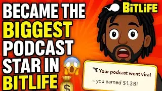 I BECAME THE BIGGEST PODCAST STAR IN BITLIFE (and made $30.5B) 😱🎙️💸
