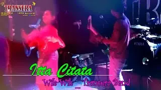 Itta citata cover wik wik  Transera Band Bersama 5 Dancer Cantik