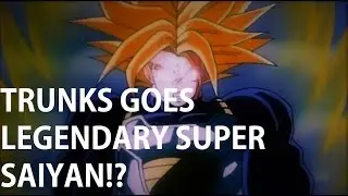 Trunks Goes Legendary Super Saiyan Blue!?