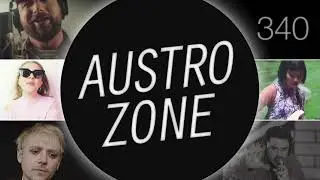 AUSTROZONE 340 | Die Sendung mit dem A-Klasse Pop