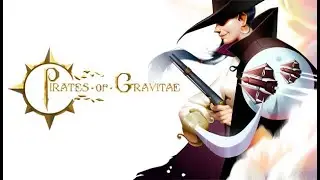 A look at... Pirates of Gravitae (EARLY ACCESS)