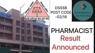 Results Pharmacist, Post code 02/18 in Health & Family Welfare Department || By authentic Achiever