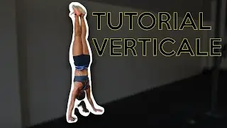 VERTICALE AL MURO - PROPEDEUTICA PER PRINCIPIANTI