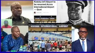JUST IN!! Kotoka int. Airport name changed. A Plus reacts