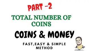 Coins and Money based questions || All Exams (Mathematics and Logical Reasoning )|| [ PART - 2]
