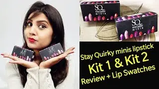 Stay Quirky (SQ) Minis Lipstick || Review + Lip Swatches || Sweet Lifestyle