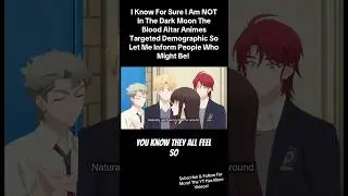 Dark Moon The Blood Altar Is Fine #anime #animeshorts #romance #animeedits #fyp #shorts #animegirl