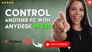 How to USE ANYDESK to REMOTELY CONTROL ANOTHER PC in 58S