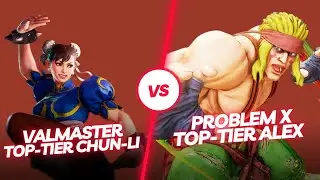 SFV CE ▰ Valmaster (Chun-Li) vs Problem x (Alex) ▰ Street Fighter 5 Top Tier Gameplay