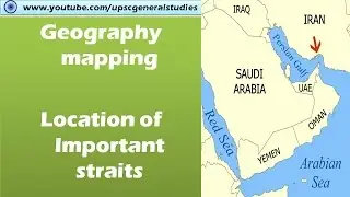 Geography mapping: Location of important straits (Google maps)