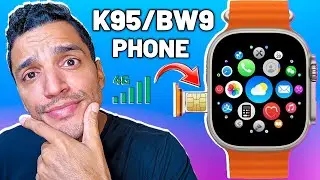 SMARTWATCH K95 BW9 VERS&Atilde;O CELULAR COM ENTRADA PARA SIM CARD 4G - SER&Aacute; QUE FUNCIONA MESMO? REVIEW!!