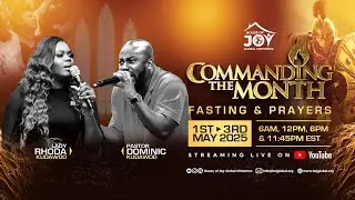 The Secret to Restoring Lost Favor| MAY COMMANDING THE MONTH FAST | DAY 1- 12AM SESSION | HOJG