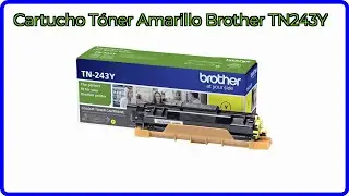 RESE&Ntilde;A (2025) : Cartucho T&oacute;ner Amarillo Brother TN243Y. DETALLES ESENCIALES