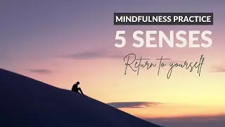 5 SENSES MEDITATION FOR MINDFULNESS 🤎 Control Emotions & Overwhelm