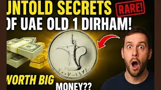 Untold Secrets of UAE Old 1 dirham!