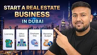 How to Start Real Estate Business in Dubai 🇦🇪 | Complete Guide