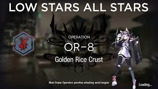 【Arknights】OR-8 Low Rarity + Medal Guide