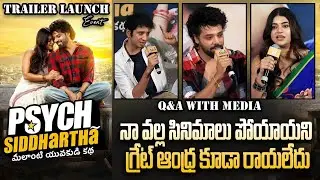 #PsychSiddhartha Movie Team Q&A Session With Media at Trailer Launch Event