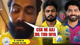 Ravindra Jadeja Emotional Reaction After His Trade to RR in Place of S Samson | R Jadeja Trade to RR