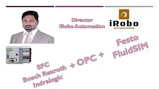 SFC programming - Bosch Rexroth Indralogic+OPC+Festo FluidSim Pnematics