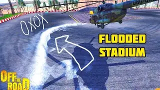 NEW BUG! HOW TO FLOOD THE STADIUM | OFF THE ROAD OPEN WORLD DRIVING GAME