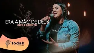 Queila Barreto | Era A Mão De Deus [Cover Kailane Frauches]