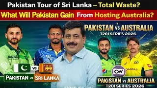 Pakistan Tour of Sri Lanka &ndash;Total Waste? | What Will Pakistan Gain by Playing Against Australia?