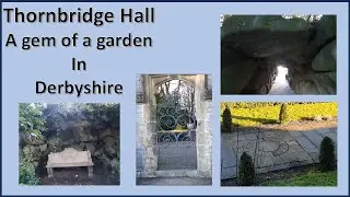 A gem of a garden in Derbyshire