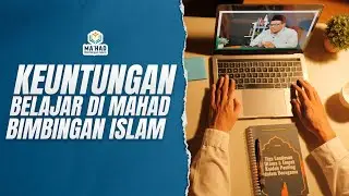 Keuntungan Belajar di MAHAD ONLINE BIMBINGAN ISLAM