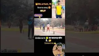 mo.arham_18 trending video viral 😱 cricket 🏏 reverse sweep 😍✌️ looking batting video viral 😱😄 edit