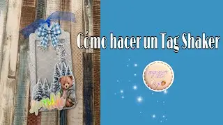 Cómo hacer un Tag Shaker: Grupo Inspírate y Crea.