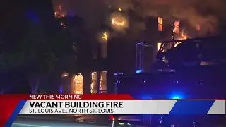 Vacant north St. Louis building engulfed in flames Monday morning