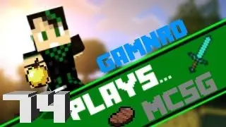 Gamnrd Plays Hunger Craft Ep 74 