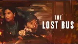 PETER BRADSHAW reviews THE LOST BUS feat. MATTHEW MCCONAUGHEY 