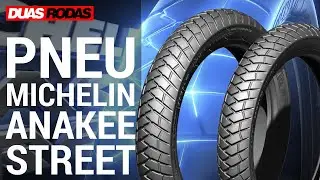 PNEU MICHELIN ANAKEE STREET | HONDA BROS 160, HONDA XRE 300, YAMAHA CROSSER 150, YAMAHA LANDER 250