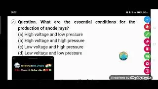 What are the essential conditions for the production of anode rays?