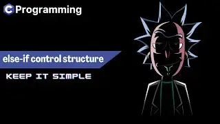 else-if Control Structure | In C language