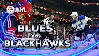 NHL 16 Gameplay | St Louis Blues vs Chicago Blackhawks