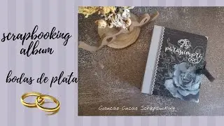 Scrapbooking Álbum BODAS PLATA 25 años. Estilo gótico