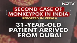 After 2 Monkeypox Cases, Centre Asks For Strict Screening Of Passengers
