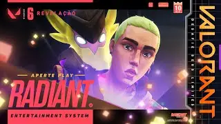 APERTE PLAY  // Trailer da linha de skins Radiant Entertainment System &ndash; VALORANT