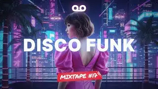 Disco Funk Mixtape #17 &mdash; Neon City Rush #discofunk #retrofunk #70s