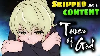 Why RACHEL Wants To Climb The Tower | TOWER OF GOD Cut Content Episode 6 (Kami No Tou)