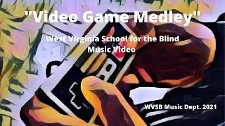 Video Game Medley (WVSB Rock Band)