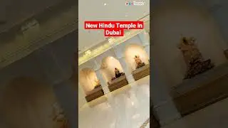 New Hindu Temple in Dubai ❤️| दुबई में नया हिंदू मंदिर | Dubai Mandir |