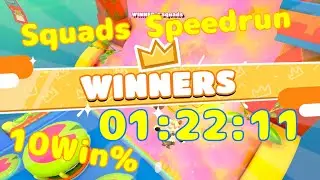 10 Wins Squads Speedrun 01:22:11【Fall Guys】