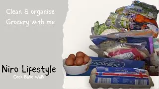 Clean and organising my groceries