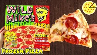 🍕Wild Mike&rsquo;s Ultimate Pizza - Frozen Pizza Review