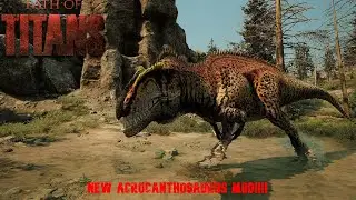 ARAZOAS ACROCANTHOSAURUS IS HERE AND ITS BEAUTIFUL!! Path of Titans NEW Mod